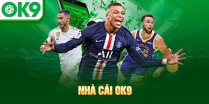 Nhà cái Ok9 - Nhà cái uy tín
